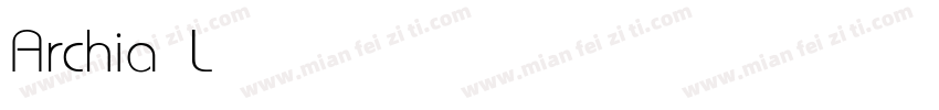 Archia Light字体转换